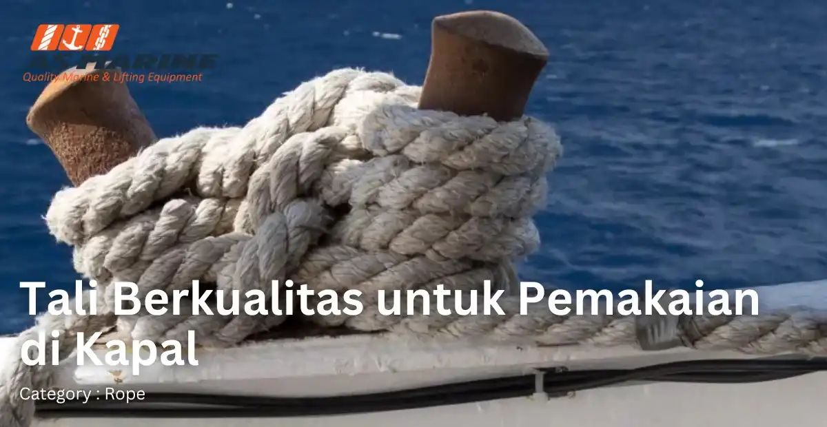 tali-berkualitas-untuk-pemakaian-dikapal